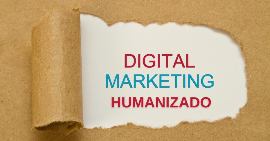 o-que-e-marketing-digital-humanizado